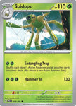 Pokemon TCG - PALDEA EVOLVED - 018/193 - SPIDOPS - Reverse Holo - Uncommon