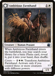 MIDNIGHT HUNT - 2 AMBITIOUS FARMHAND - UNCOMMON WHITE