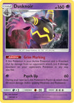 Pokemon TCG - COSMIC ECLIPSE - 085/168 - DUSKNOIR - Holographic - Rare